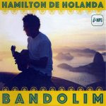 Hamilton De Holanda – Bandolim