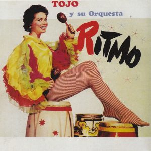 Tojo y su Orquestra – „Ritmo“