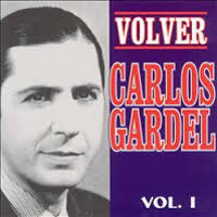 „Volver“ von Carlos Gardel