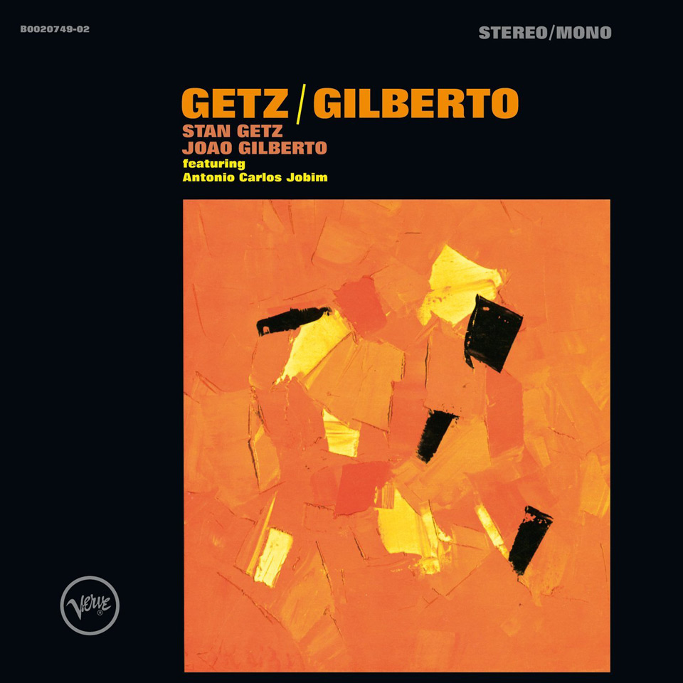 „Getz / Gilberto“
