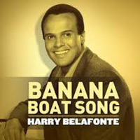 „Day-O (The Banana Boat Song)“ von Harry Belafonte