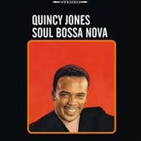 „Soul Bossa Nova“ von Quincy Jones