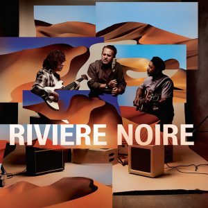 Rivière Noire – „Rivière Noire“