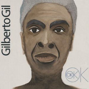 Gilberto Gil – „Ok Ok Ok“