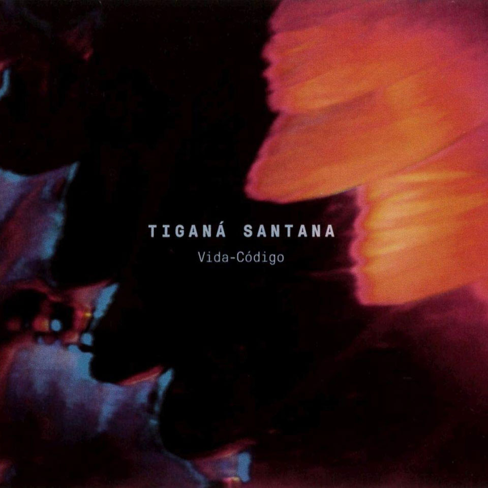 Tiganá Santana – „Vida-Código“