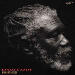 Horace Andy – „Midnight Rocker“