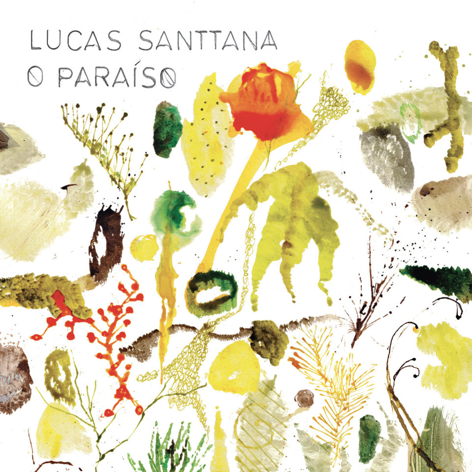 Lucas Santtana – „O Paraíso“